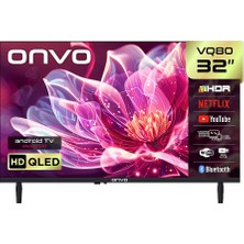 Onvo 32VQ80F2HA 32'' 82 Ekran Uydu Alıcılı Hd Ready Whaleos QLED Tv