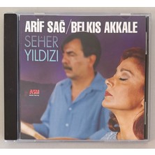 Asm Arif Sağ Belkıs Akkale Seher Yıldızı CD (Ilk Baskı)