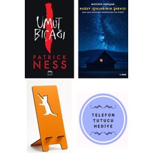 Umut Bıçağı - Patrick Ness + Kuzey Işıklarının Şarkısı + Telefon Tutucu