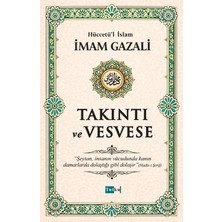 Tutku Yayınevi Takıntı ve Vesvese -Imam Gazali,Dil Belası