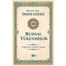 Tutku Yayınevi Ruhsal Tükenmişlik -Imam Gazali, Dil Belası