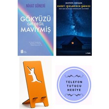Mona Gökyüzü Gri Değil Maviymiş - Nihat Güneri + Kuzey Işıklarının Şarkısı + Telefon Tutucu
