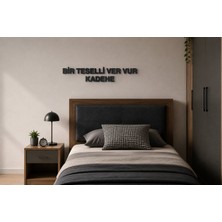 Boyutron Bir Teselli Ver Vur Kadehe Modern 3D Baskı Dekoratif Duvar Yazısı Tablo - Mat Siyah - 5 cm Yükseklik