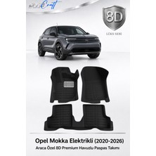 Otocraft Opel Mokka Elektrikli 2020-2026 Araca Özel 8d Havuzlu Oto Paspas Takımı Tam Set 3 Parça
