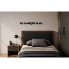 Boyutron Bu Da Geçer Ya Hu Modern 3D Baskı Dekoratif Duvar Yazısı Tablo - Mat Siyah - 5 cm Yükseklik