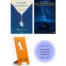 İndigo Kitap Her Şeyle Savaşamazsın - Özgür Bacaksız + Kuzey Işıklarının Şarkısı + Telefon Tutucu