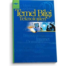 Anadolu Üniversitesi Yayınları Temel Bilgi Teknolojileri | Bilgisayar ve Bilişim Teknolojileri Ders Kitabı | Aöf Üniversite Kaynak Kitabı
