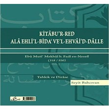 The Vivia Kitabu'r Red Ala Ehlil Bida Vel Ehvaid Dalle Arapça