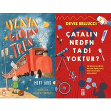 Timaş Çocuk Uzaya Giden Tren (Mert Arık) ve Çatalın Neden Tadı Yoktur?