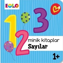 TeknoKapsül Eolo Yayıncılık Minik Kitaplar Sayılar 1+ Eğitici Kitap 0-2 Yaş Kolektif