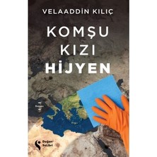 TeknoKapsül Komşu Kızı Hijyen - Velaaddin