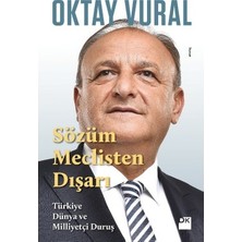 TeknoKapsül Sözüm Meclisten Dışarı Türkiye Dünya ve Milliyetçi Duruş - Oktay