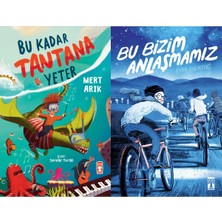 Timaş Çocuk Bu Kadar Tantana Yeter (Mert Arık) ve Bu Bizim Anlaşmamız