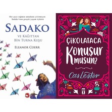 Beyaz Balina Yayınları Sadako ve Kağıttan Bir Turna Kuşu (Eleanor Coerr) ve Çikolataca Konuşur Musun