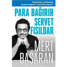 Beei Para Bağırır Servet Fısıldar