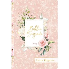 Bíblıa Sagrada Nvı - Letra Gıgante - Flores Rosa