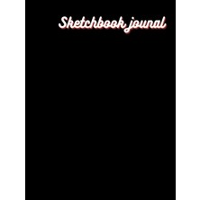Sketchbook Journal: Artist Sketchbook Hardcover