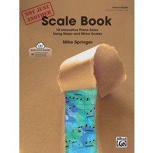 Not Just Another Scale Book, Bk 1: 10 Innovative Piano Solos Using Major And Minor Scales (Book & Cd) (Learning Link)