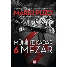 Münihe Kadar 6 Mezar: Bu Sefer Mario Cleri Adıyla Yazdı.