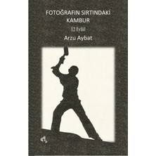 Papirüs Yayınları Fotoğrafın Sırtındaki Kambur