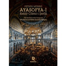 Demirören Yayınları Fethin Mührü: Ayasofya-I Kebir Cami-I Şerifi