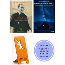 Remzi Kitabevi Atatürk - Modern Türkiye'nin Kurucusu - Andrew Mango + Kuzey Işıklarının Şarkısı + Telefon Tutucu
