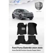 Otocraft Ford Puma Elektrikli 2024-2026 Araca Özel 8d Havuzlu Oto Paspas Takımı Tam Set 3 Parça