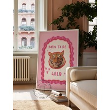 Des Vu Print Born To Be Wild Posteri, Pinterest Temalı Çerçevesiz Poster