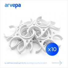 Arvepa Su Arıtma Cihazı 2x2" Çiftli Filtre Kelepçesi (Klips) 10 Adet - Esnek Yapı