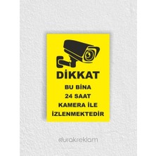 DRK PRINT Dikkat Kamera İle İzlenmektedir Uyarı İkaz Levhası A4