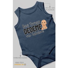 Morivo Kids Beni Yavaşça Dedeme Ver Bakalım Sıfır Kol Bebek Body %100 Pamuk