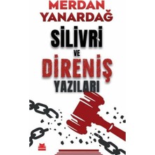 Bilfold Silivri ve Direniş Yazıları