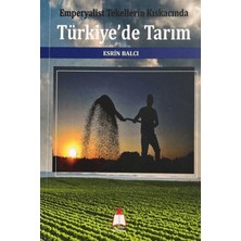 Nisan Yayımcılık Emperyalist Tekellerin Kıskacında Türkiye'de Tarım