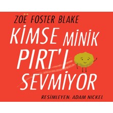 Martı Çocuk Yayınları Kimse Minik Pırt'ı Sevmiyor