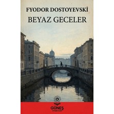 Güneş Kitabevleri Beyaz Geceler