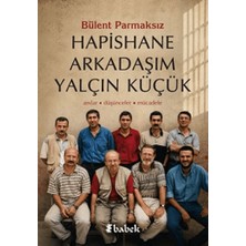 Babek Yayınları Hapishane Arkadaşım Yalçın Küçük