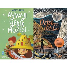 Timaş Çocuk Ayvayı Yedik Müzesi (Mert Arık) ve October, October