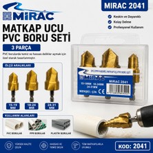 Miraç Matkap Uçu Pvc Boru Seti 3 Parça 15-19 mm 18-24 mm 24-31 mm Matkap Uç Delme Kod : 2041