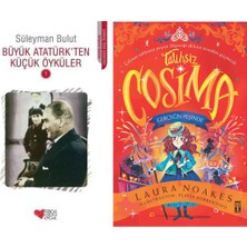 Can Yayınları Büyük Atatürk'ten Küçük Öyküler 1 (Süleyman Bulut) ve Talihsiz Cosima Gerçeğin Peşinde