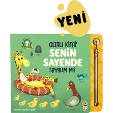 Senin Sayende – Sayalım Mı? | Oltalı Kitap | Yeni Seri | Okul Öncesi Eğitici Kitap – Sincap Kitap