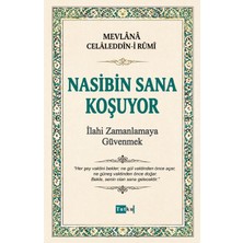 Tutku Yayınevi Nasibin Sana Koşuyor - Mevlana Celaleddin-I Rumi - Mesnevi - Imam Gazali-Dil Belası
