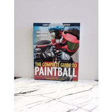 Belirtilmemiş The Complete Guıde To Paıntball ( 2. El Kitap )