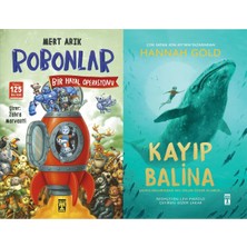 İlk Genç Timaş Robonlar 2 Bir Hayal Operasyonu (Mert Arık) ve Kayıp Balina