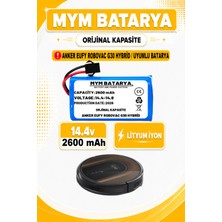 Mym Batarya Anker Eufy Robovac G30 Hybrid Uyumlu Akıllı Robot Süpürge Bataryası 14.4V 2600MAH Pil (Orijinal Kapasite)