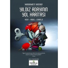 Trivela Yıldız Adayının Yol Haritası