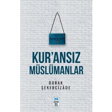 Ortak Akıl Yayınları Kur'ansız Müslümanlar