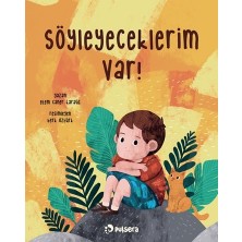 Pulsera Yayınevi Söyleyeceklerim Var! - Etem Caner Karaüç