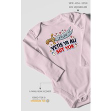 Morivo Kids Yetiş Ya Ali! Süt Yok. Uzun Kollu Çıtçıtlı Bebek Body %100 Pamuk