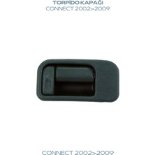 Yerli Torpido Kapak Mandalı Connect 2002>2009