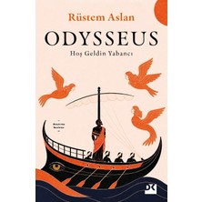 Doğan Kitap Odysseia - Hoş Geldin Yabancı - Rüstem Aslan